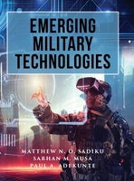 Emerging Military Technologies B0DZ4QXC6N Book Cover