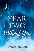Year Two Without You 1977271537 Book Cover