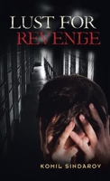 Lust for Revenge B0DW9KN59Z Book Cover