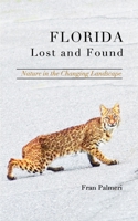 Florida Lost and Found 1714276147 Book Cover