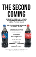 The Second Coming: Strategic Success Story! B0FN9JCBWR Book Cover