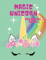 Magical Unicorn coloring book: Coloring book for kids. null Book Cover