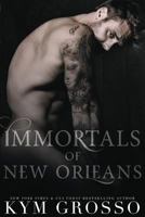 Immortals of New Orleans 2 1535189541 Book Cover