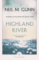 Highland River (Canongate Classics, No 37) 0862413583 Book Cover