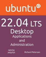 Ubuntu 22.04 LTS Desktop 1949857387 Book Cover