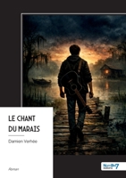 Le chant du Marais (French Edition) B0H3NH374S Book Cover