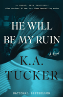 He Will be My Ruin 1501112074 Book Cover