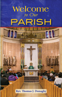Welcome to Our Parish 1953152961 Book Cover