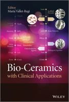 Bio-Ceramics with Clinical Applications 1118406753 Book Cover