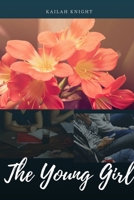The Young Girl 1365540936 Book Cover