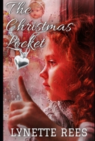 The Christmas Locket (Rags to Riches) 1710300442 Book Cover