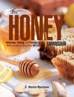 Honey Connoisseur 1914934970 Book Cover
