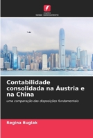 Contabilidade consolidada na Áustria e na China (Portuguese Edition) 6630085337 Book Cover