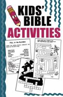 Kids' Bible Activities 1593106947 Book Cover