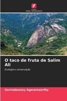 O taco de fruta de Salim Ali (Portuguese Edition) 6208564913 Book Cover