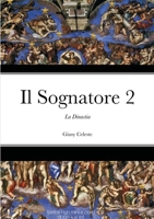 Il Sognatore 2: La Dinastia 1716819490 Book Cover