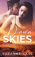 Dawn Skies: Stormcloud Station Series 0648712990 Book Cover