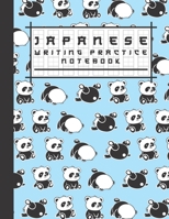 Japanese Writing Practice Notebook: Cute Panda Bears Blank Genkouyoushi Paper Notebook to Practice and Learn Writing Japanese Kanji Characters, Hiragana, Katakana and Kana 170853749X Book Cover