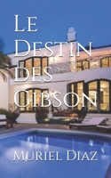 Le Destin des Gibson B09MYR91K7 Book Cover