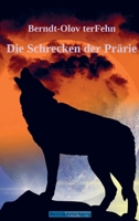 Die Schrecken der Prärie 9403694807 Book Cover