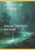 SAGA THARSZ-MEKHI (966 – 2031) (Polish Edition) B0GG92XBZH Book Cover