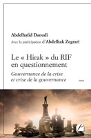 Le «Hirak» du RIF en questionnement: Gouvernance de la crise et crise de la gouvernance (French Edition) 2754749322 Book Cover