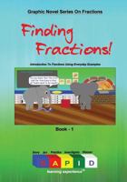 Finding Fractions! 0989375129 Book Cover