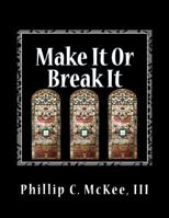 Make It or Break It: Stained Glass for Beginners 1470016656 Book Cover