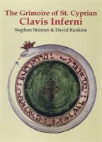 The Grimoire of St. Cyprian - Clavis Inferni 0738723487 Book Cover