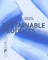 The Total Beauty of Sustainable Products 2880465451 Book Cover