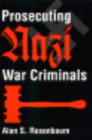 Prosecuting Nazi War Criminals 0813332877 Book Cover