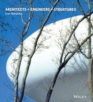 Architects + Engineers = Structures 0471498254 Book Cover