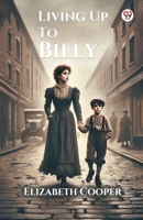 Living Up To Billy 9370423540 Book Cover