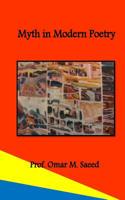 Myth in Modern Poetry 1545181373 Book Cover
