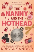 The Nanny and the Hothead 1954140096 Book Cover