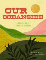 Our Oceanside: A Collection of Learner Stories: Vol. 1 B0DX3WXJG4 Book Cover