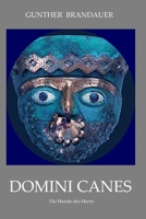Domini Canes: Die Hunde des Herrn B088N7XV6V Book Cover