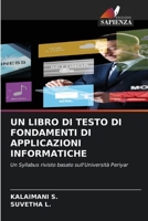 Un Libro Di Testo Di Fondamenti Di Applicazioni Informatiche (Italian Edition) 6208402603 Book Cover
