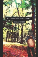 El hombre del saco B0C7JFYN87 Book Cover