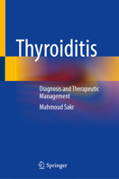 Thyroiditis: Diagnosis and Therapeutic Management 3032195128 Book Cover