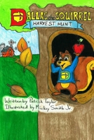 Dallas the Squirrel: Harvest Hunt 1946746835 Book Cover