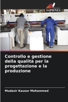 Controllo e gestione della qualità per la progettazione e la produzione (Italian Edition) 6208941563 Book Cover