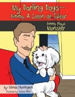 My Darling Dogs--Emma, A Coton de Tulear 195358473X Book Cover