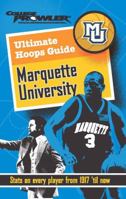 Ultimate Hoops Guide: Marquette University (College Prowler) 1427403090 Book Cover