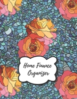 Home Finance Organizer : Monthly and Weekly Expenses and Bill Organizer, Budget Planner, Budget Log Book, Jurnal for Money Savings (Home Finance Organizer - Volume 3) 1709102608 Book Cover