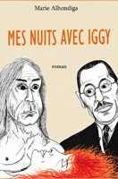 MES NUITS AVEC IGGY B0CFZC6VFB Book Cover