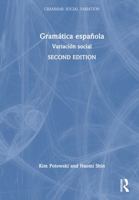 Gramática española: Variación social (Grammar: Social Variation) 1032030720 Book Cover