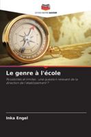 Le genre à l'école (French Edition) 6208988632 Book Cover