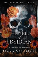 The Veil of Obsidian: The Rivers of Hell 2.5 B0G6YJP6WJ Book Cover