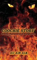 Coochie Story 1737147475 Book Cover